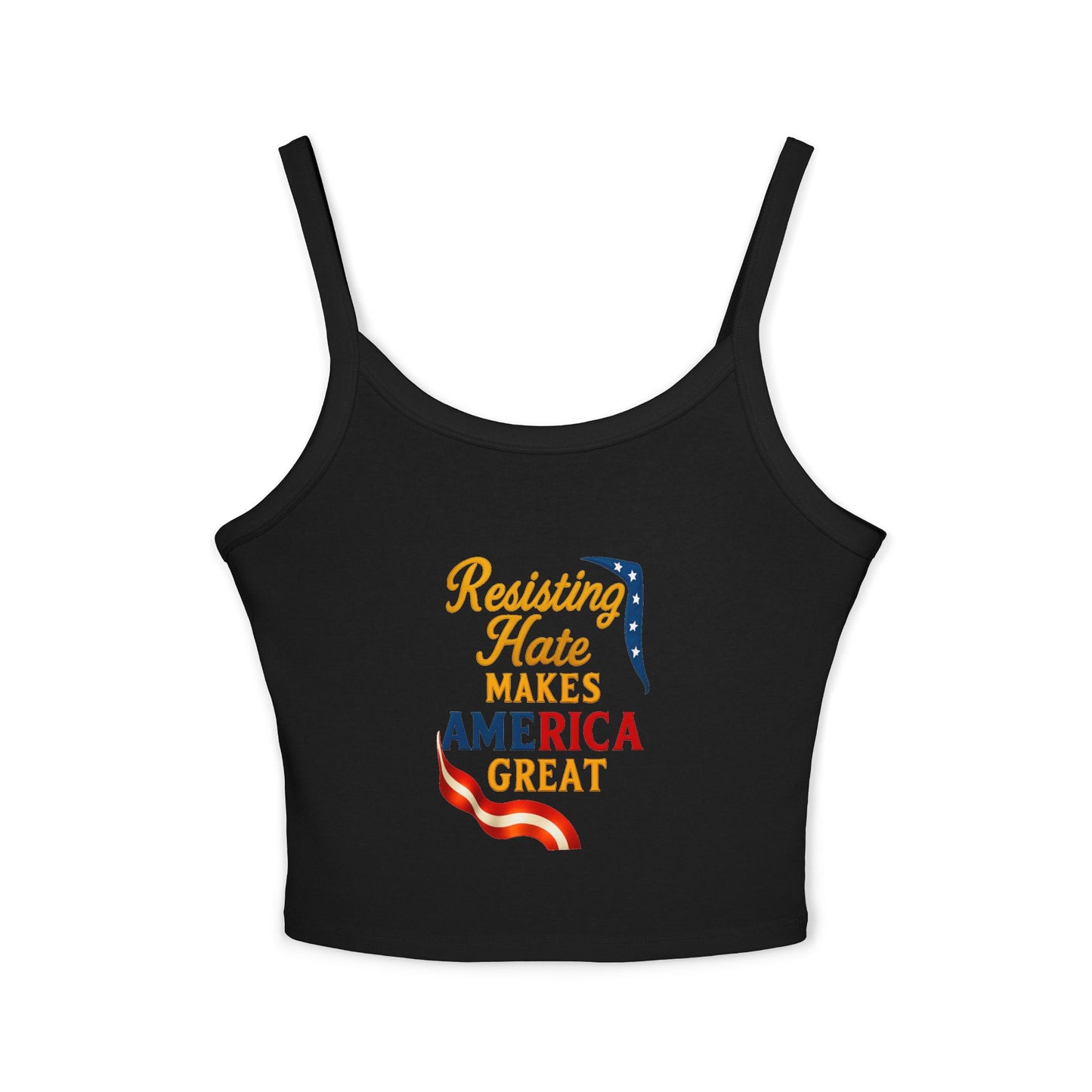 Patriotic Women's Spaghetti Strap Tank Top - "Resisting Hate Makes America Great"
