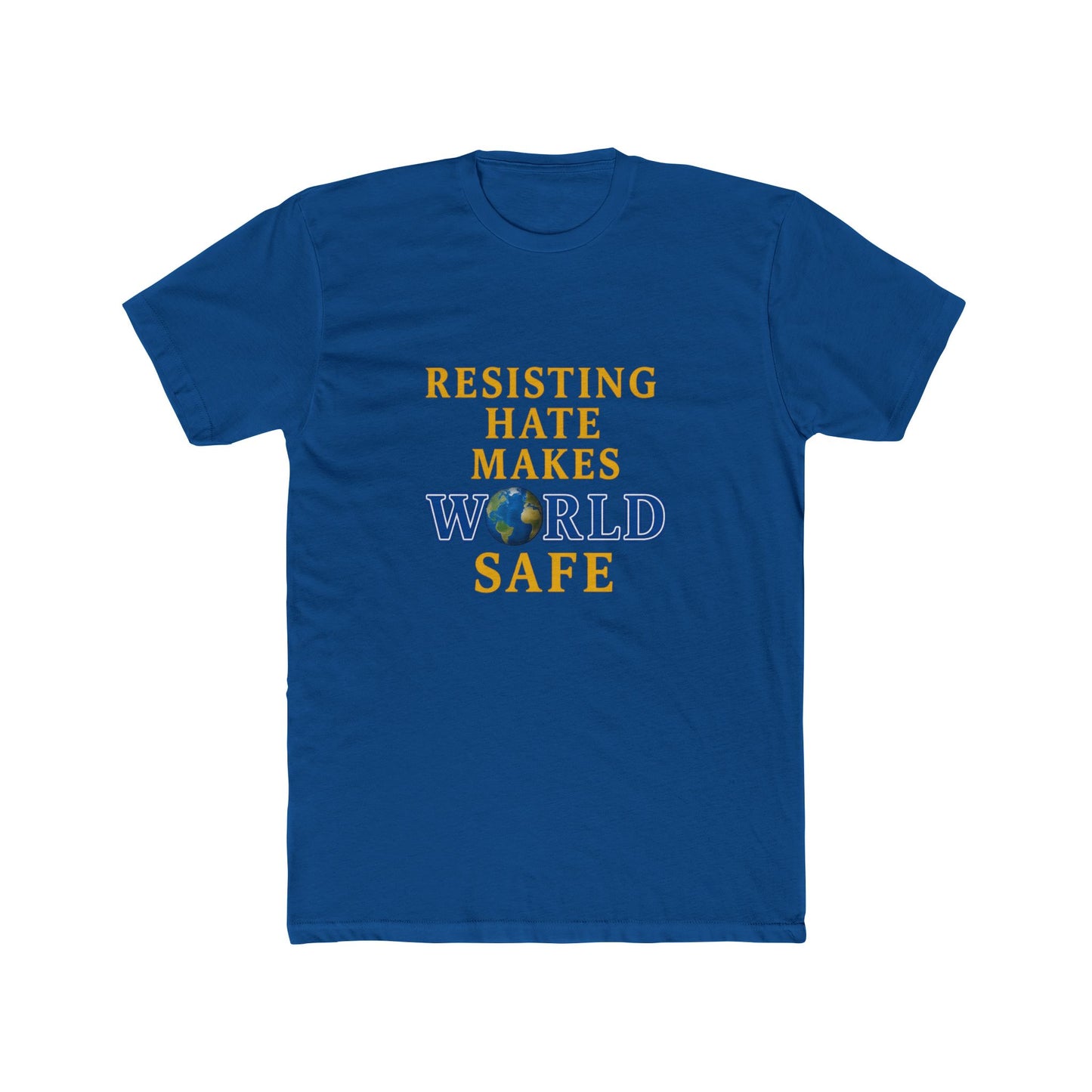 Resisting Hate Crew Tee - Unisex Cotton T-Shirt for a Safe World