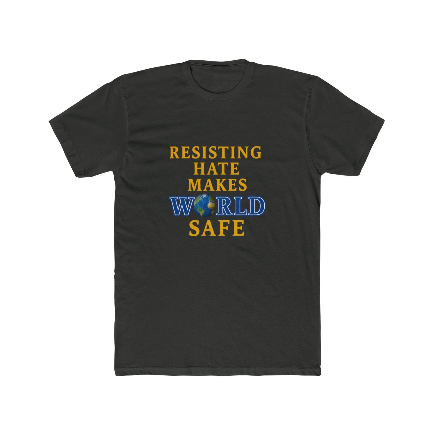 Resisting Hate Crew Tee - Unisex Cotton T-Shirt for a Safe World
