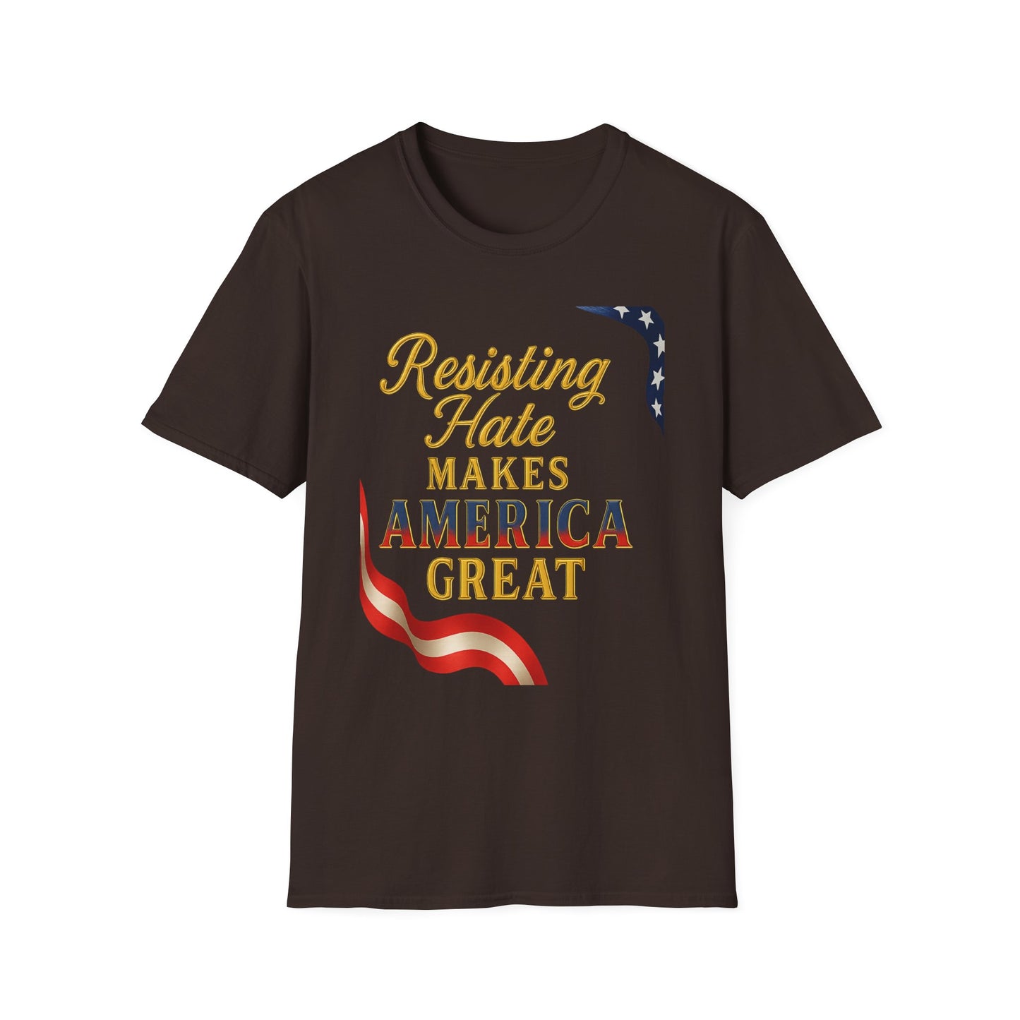 Patriotic T-Shirt, Resisting Hate Makes America Great Shirt, Unisex Tee, Equality Apparel, Gift for Activists, Comfortable Casual Wear