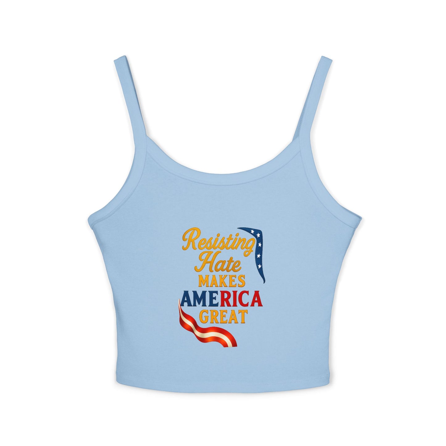 Patriotic Women's Spaghetti Strap Tank Top - "Resisting Hate Makes America Great"